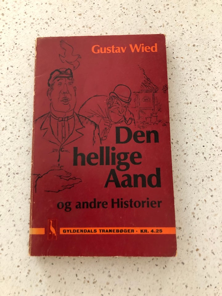 Den hellige Aand, Gustav Wied,