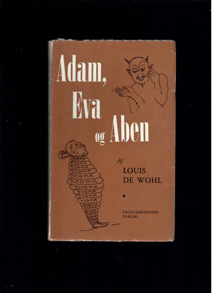 Adam, Eva og Aben, Louis de Wohl