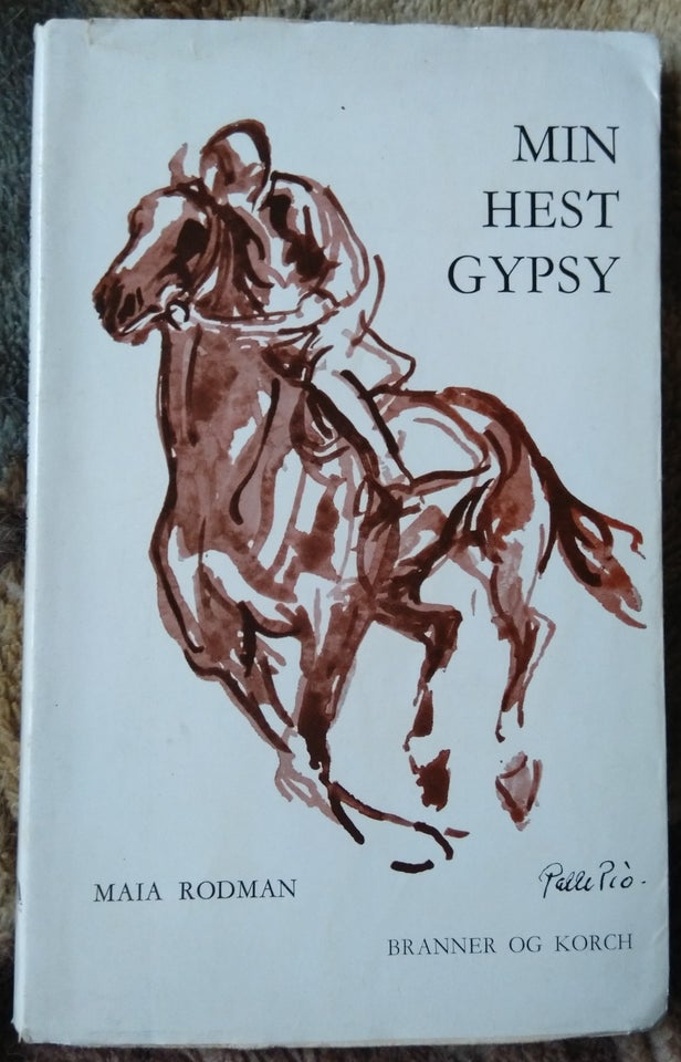 Min Hest Gypsy, Maia Rodman