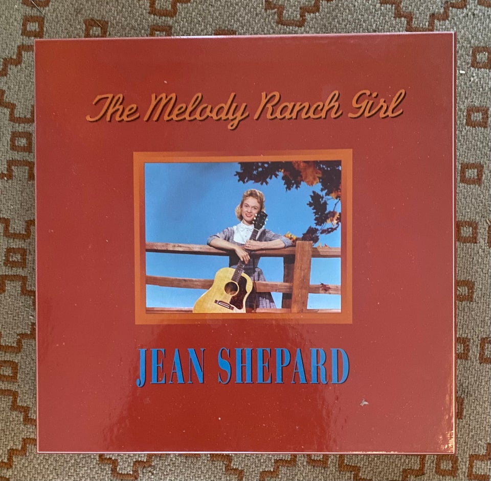 Jean Shepard: The melody ranch Girl