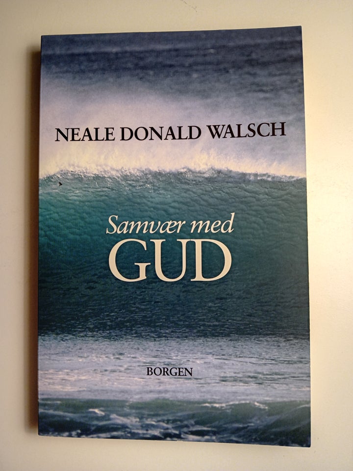 Samvær med Gud, Neale Donald