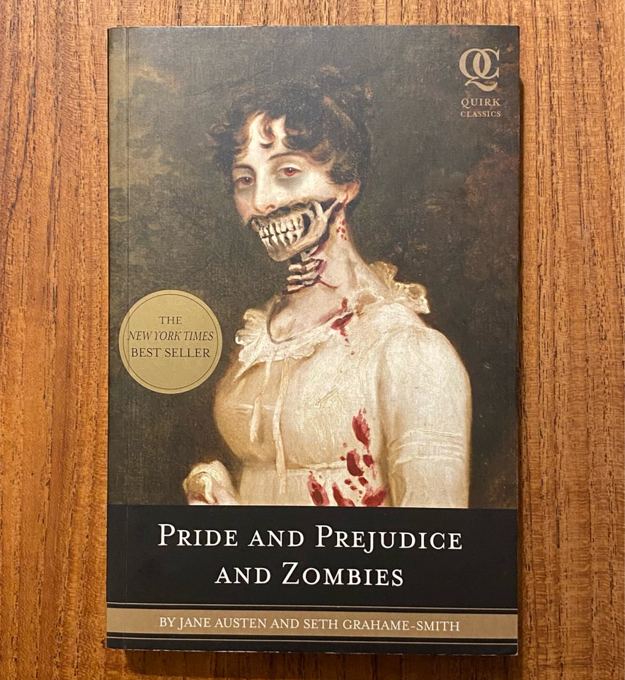 Pride and Prejudice and Zombies,