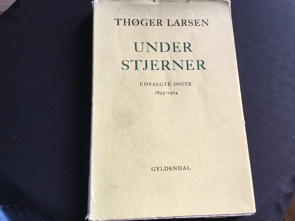 Under Stjerner , Thøger Larsen,