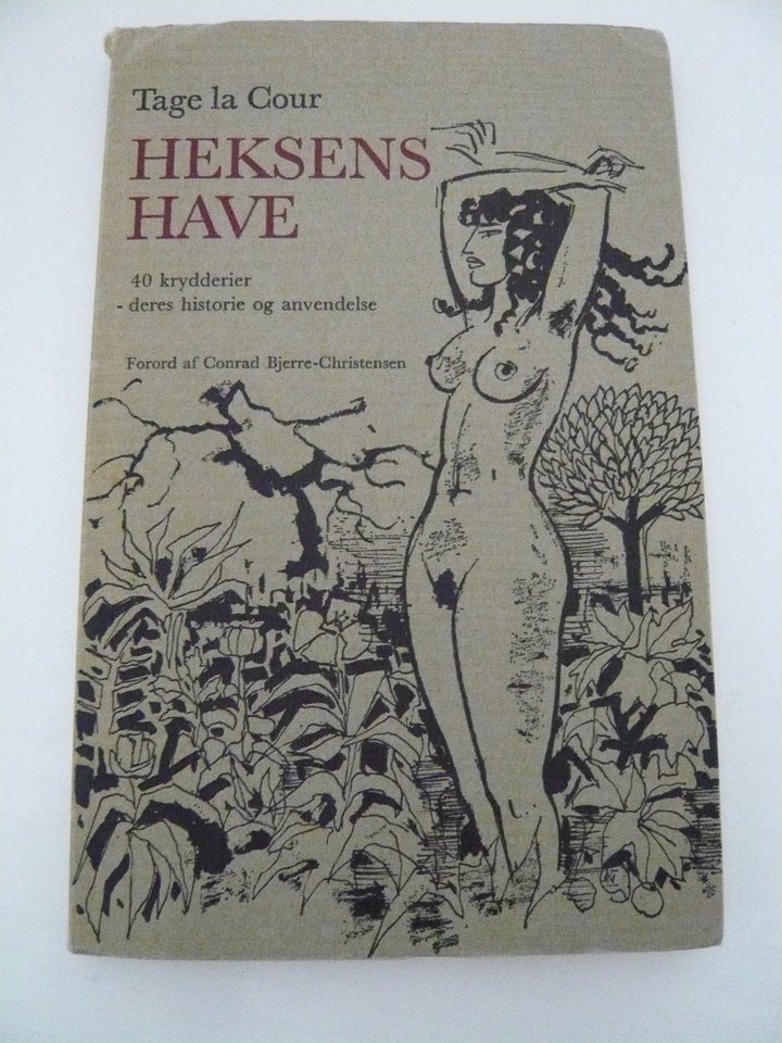 Heksens Have- 40 krydderier – deres