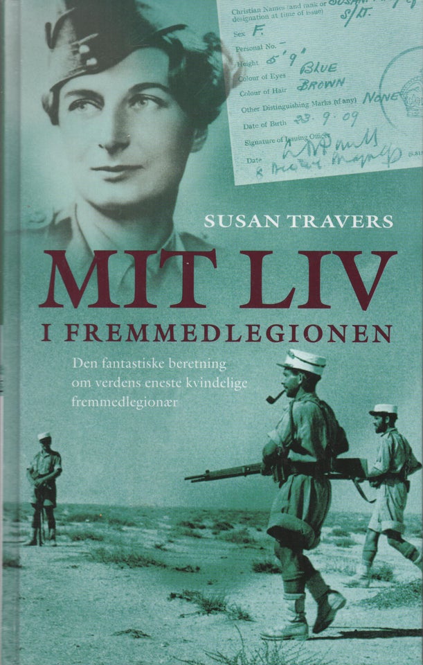 Mit liv i fremmedlegionen , Af Susan