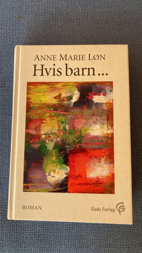 Hvis barn, Anne Marie Løn, genre: