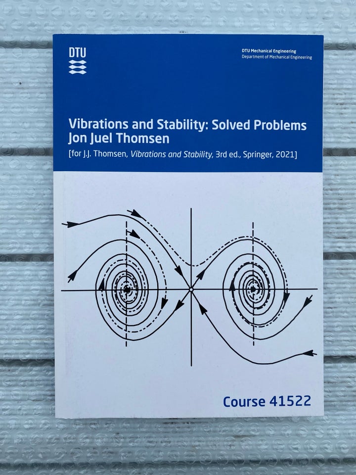 Vibrations and Stability: Solved