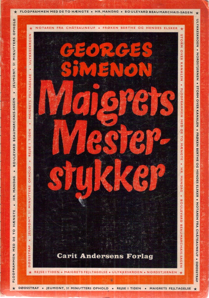 Maigrets mesterstykker. , Af