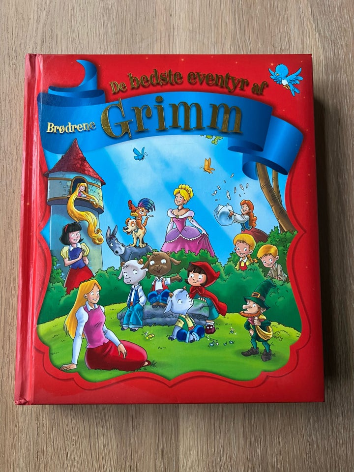 De bedste eventyr af brødre Grimm og