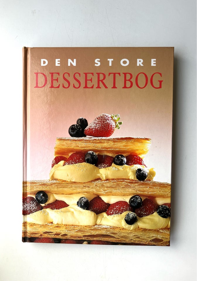 Den store Dessertbog, emne: mad og