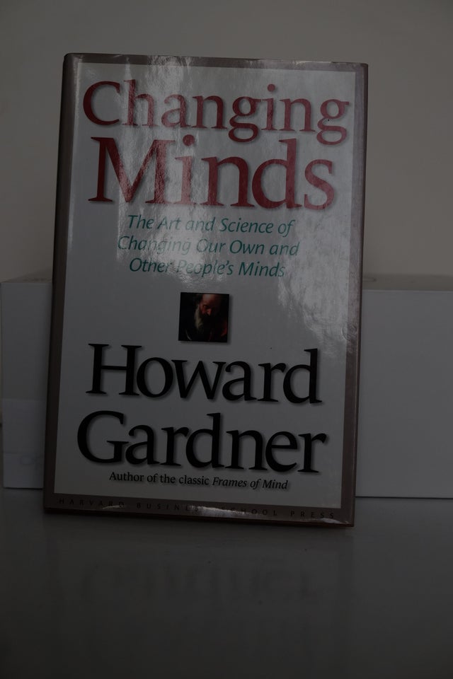 Changing Minds, Howard Gardner ,