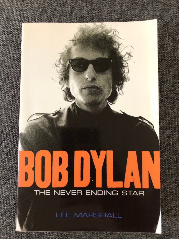 The never ending star Bob Dylan , Lee