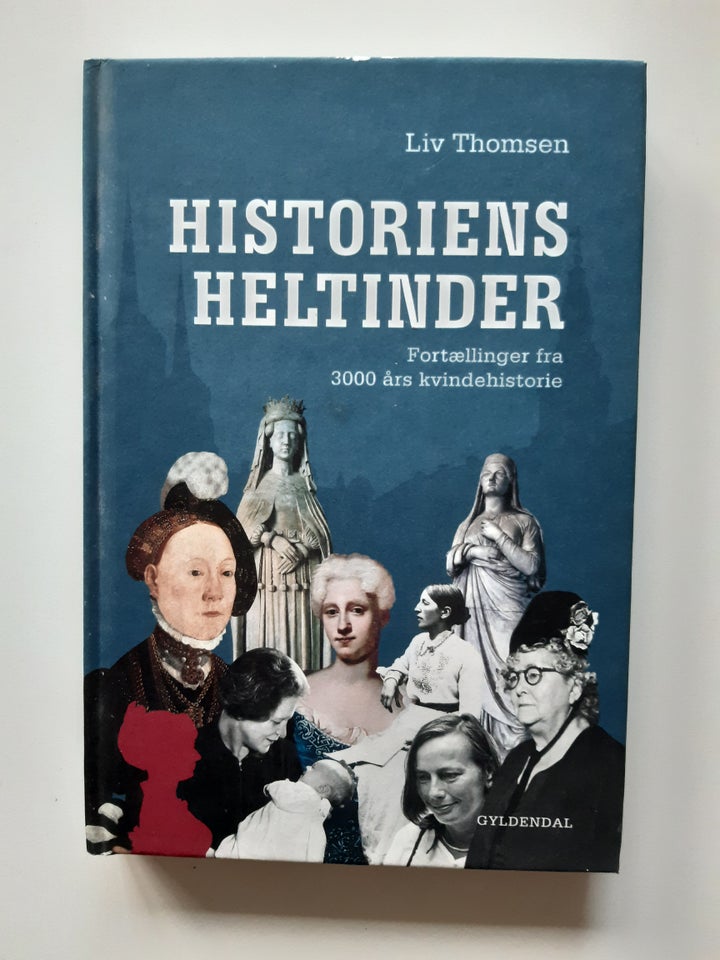 Historiens heltinder Liv