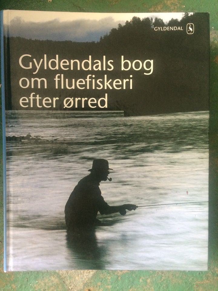 Gyldendals bog om fluefiskeri