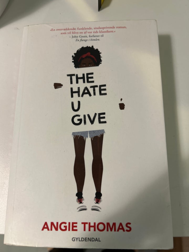 The hate U give Angie Thomas