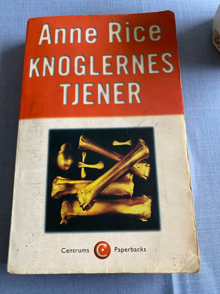 Knoglernes tjener, Anne Rice,