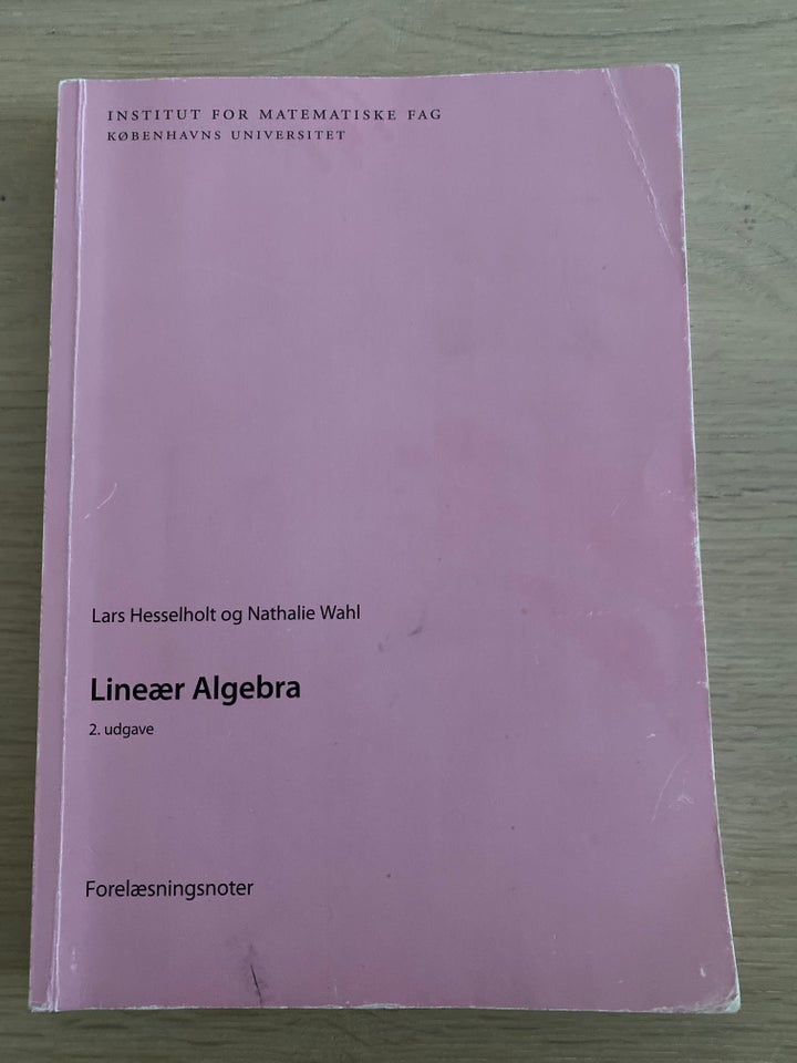 Lineær algebra Lars Hesselholt