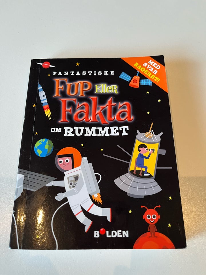 Fantastiske Fup og Fakta om Rummet,