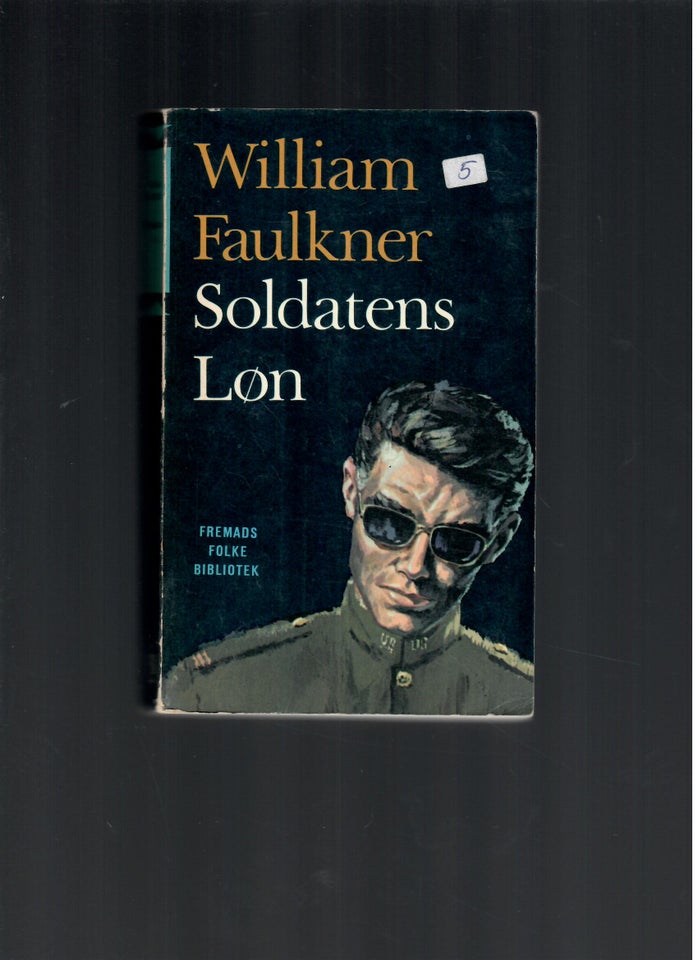 Soldatens løn, William Faulkner,