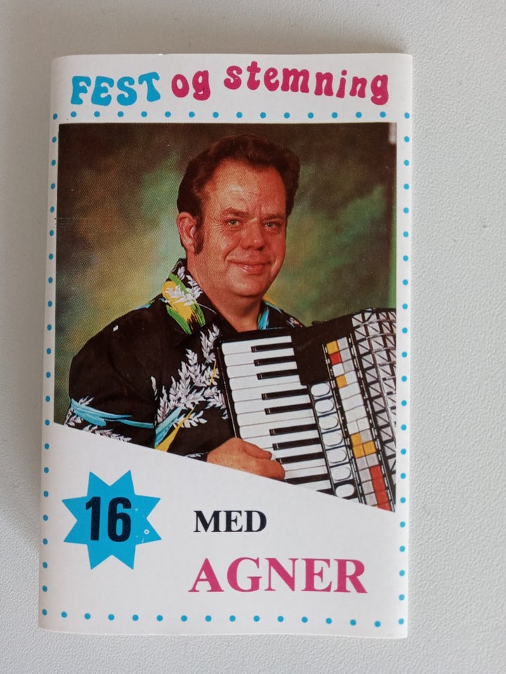 Bånd, Agner, Fest og stemning 16