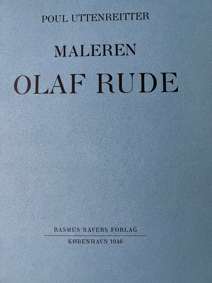 Maleren Olaf Rude, emne: kunst og