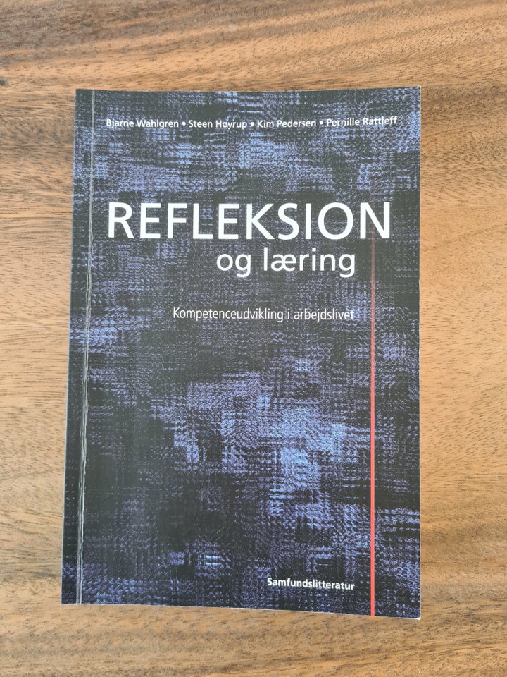 Refleksion og læring , Wahlgren,