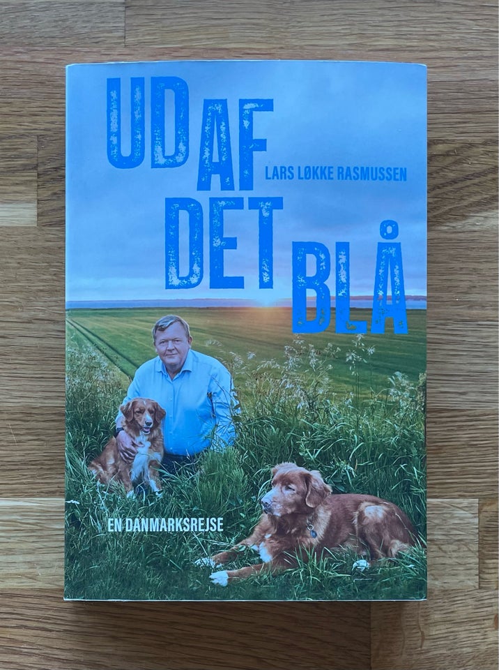 Ud af det blå Lars Løkke Rasmussen