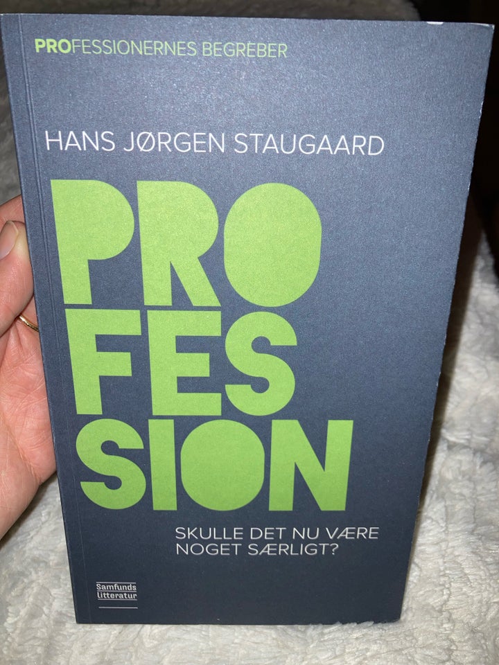 Profession - skulle det nu være