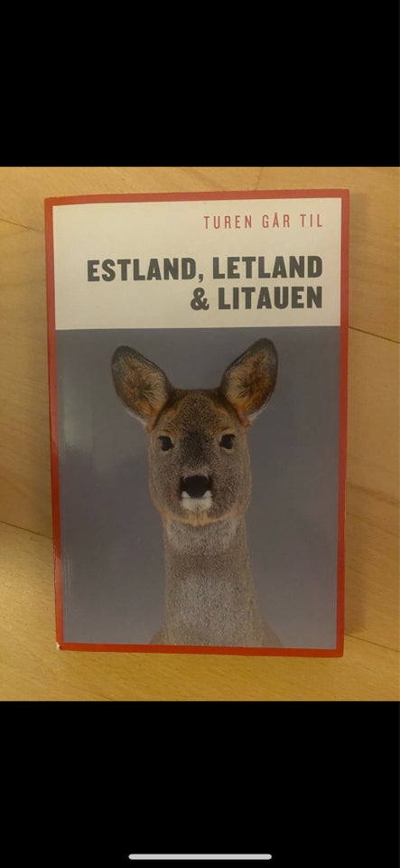 Turen går til Estland, Letland,