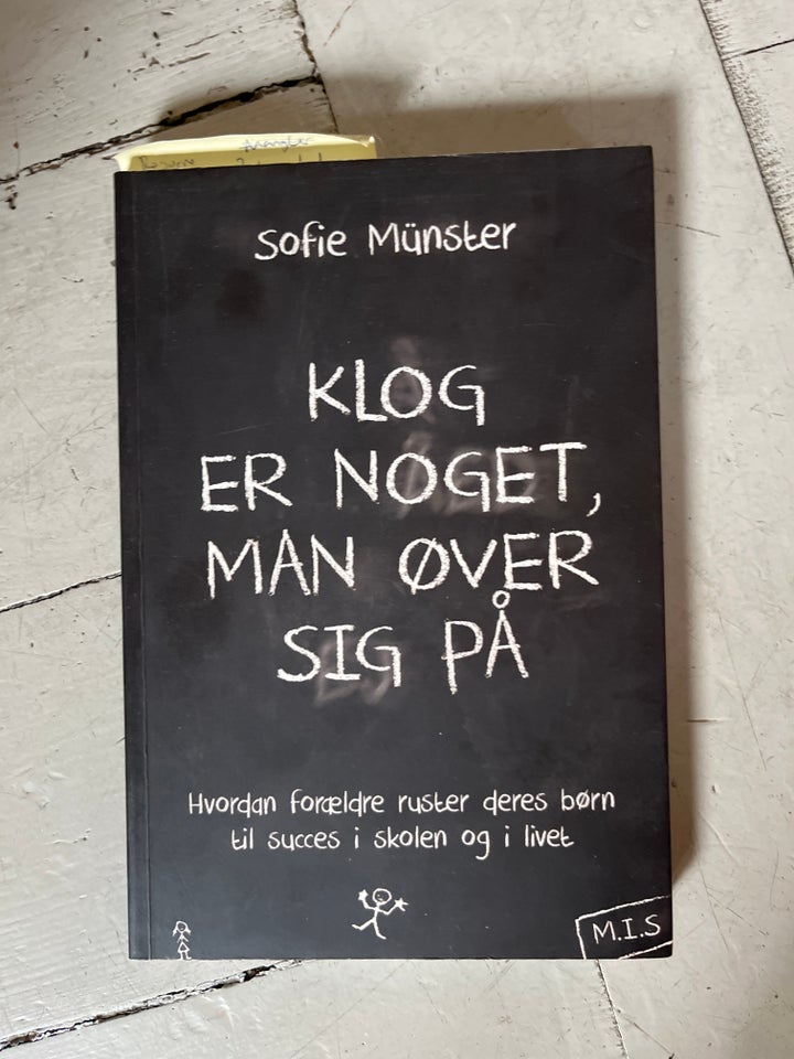 Klog er noget, man øver sig på, Sofie