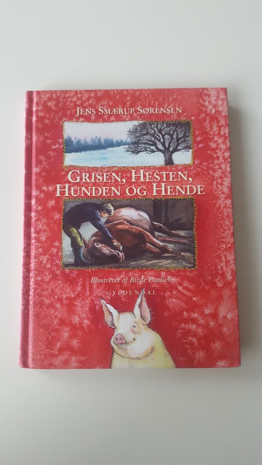 Grisen, hesten, hunden og hende