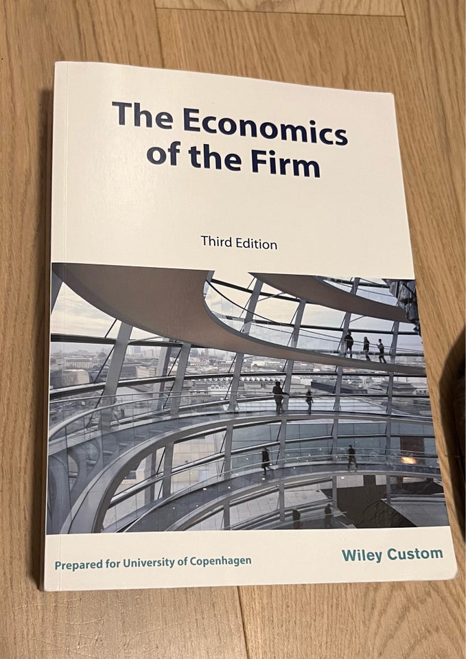 The Economics of the Firm, Wiley