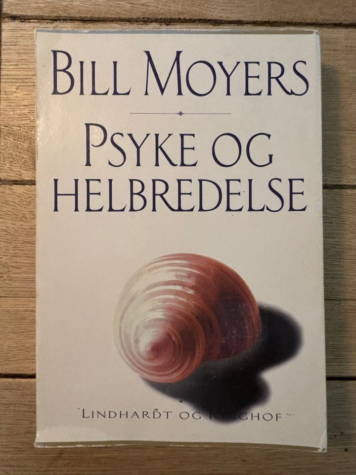 Psyke og helbredelse Bill Moyers