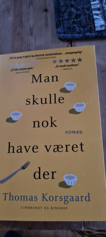 Man skulle nok have været der,