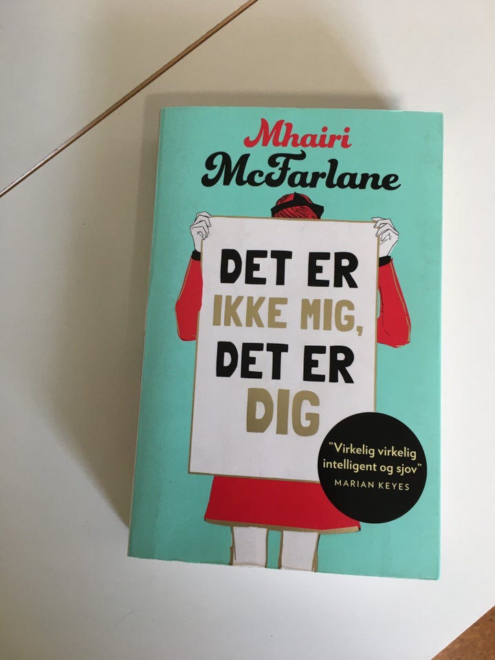 Det er ikke mig, det er dig, Mhairi