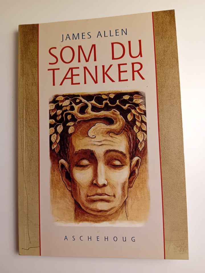 Som du tænker, James Allen, emne: