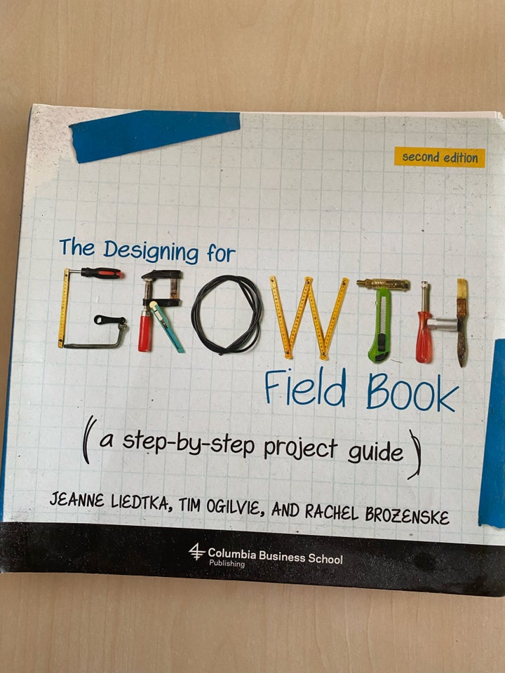 Designing for growth - Field book