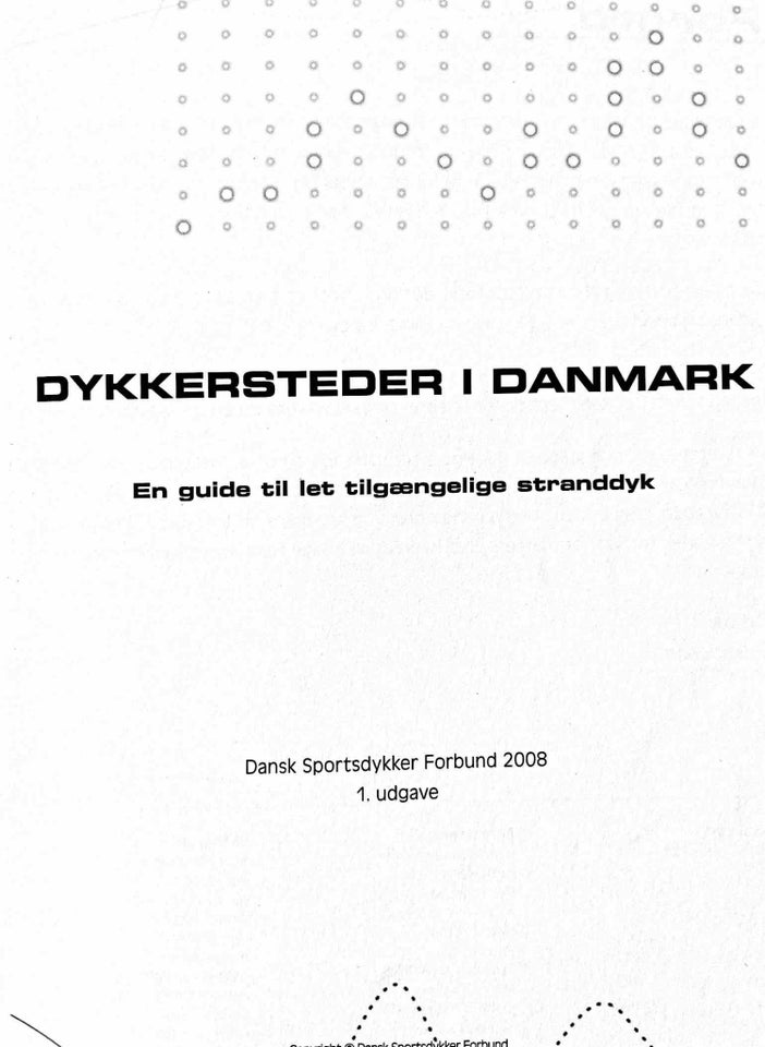 DYKKERSTEDER i DANMARK Dansk