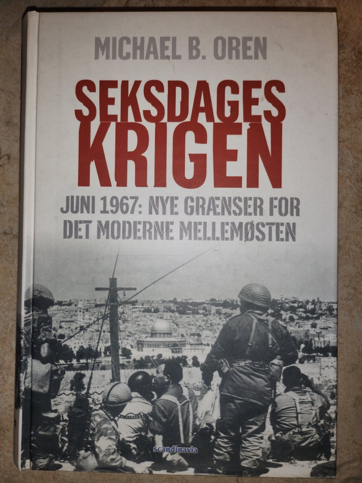 SEKSDAGSKRIGEN, Michael B. OREN,