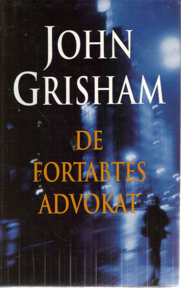 De fortabtes advokat, Af John