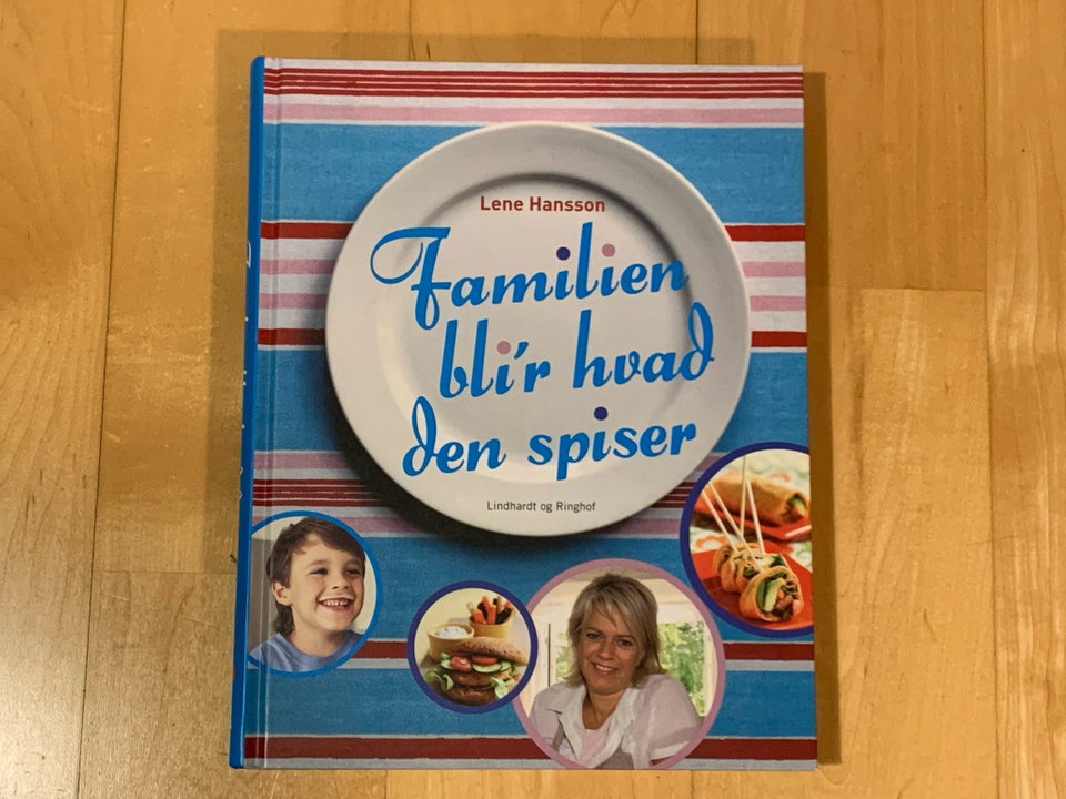 Familien bli’r hvad den spiser,