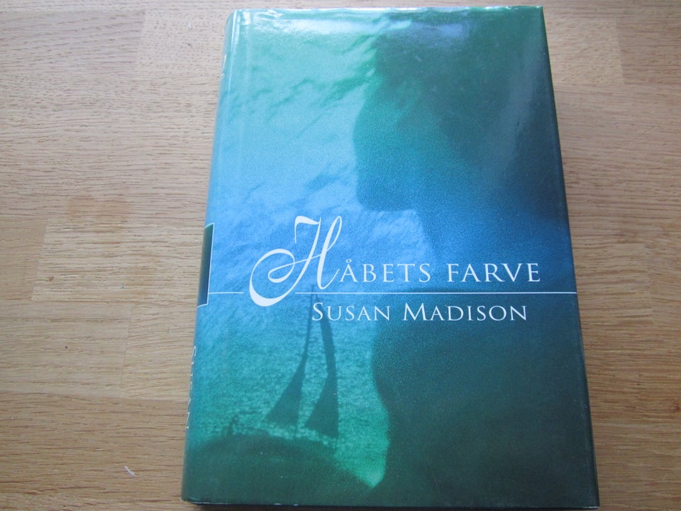 Håbets farve, Susan Madison,