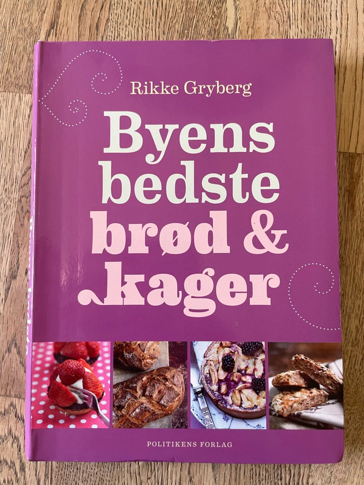 Byens bedste brød  kager Rikke