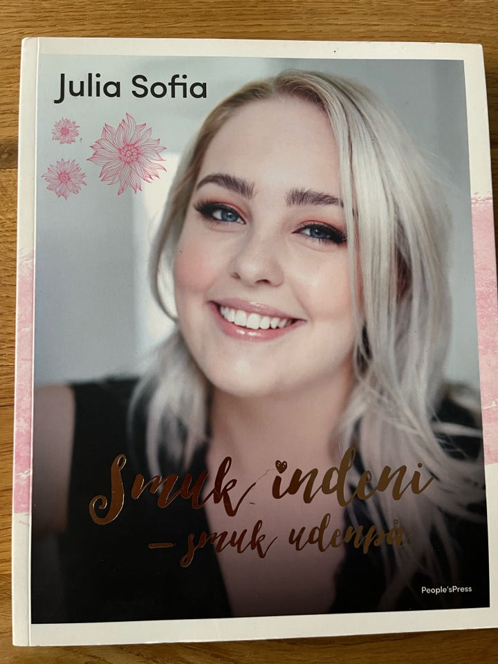 Smuk indeni - smuk udenpå, Julia