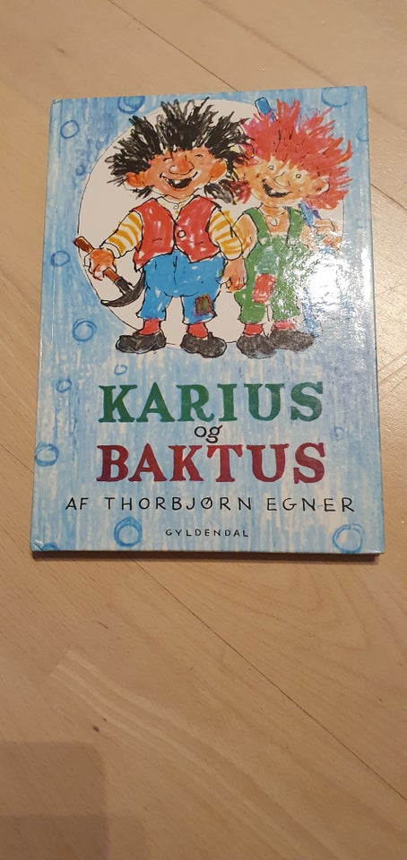 Karius og Baktus, Thorbjørn Egner