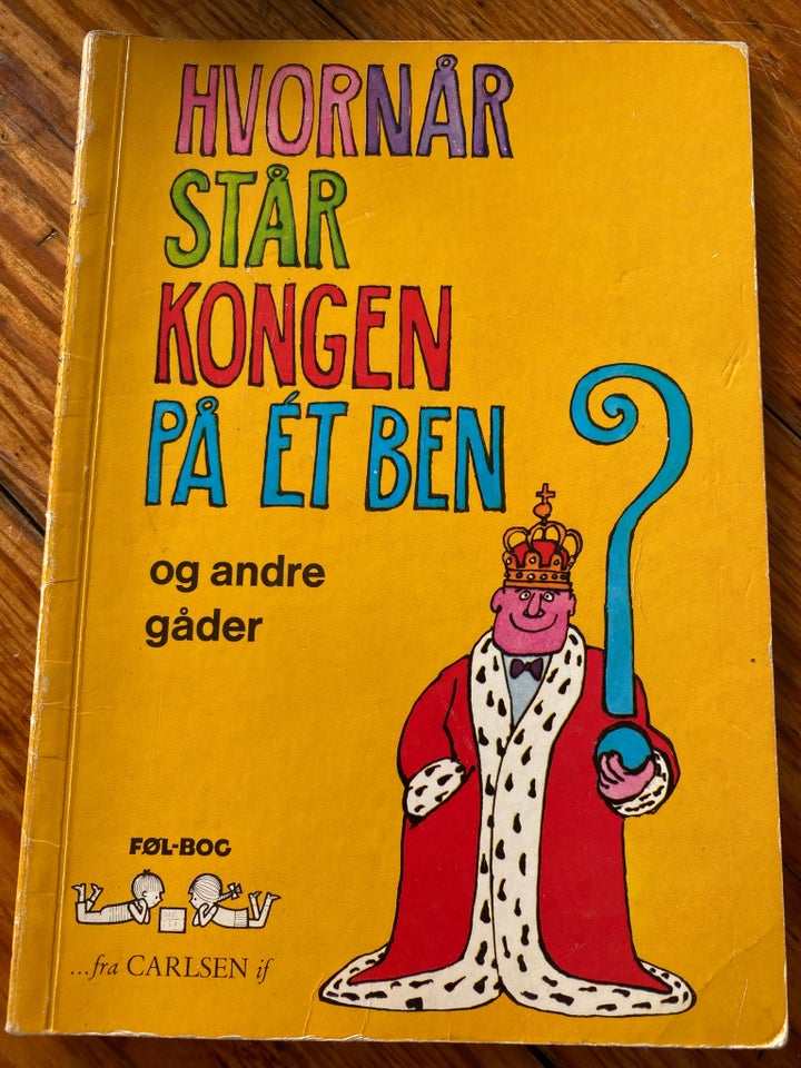 Hvornår står kongen på et ben? Og