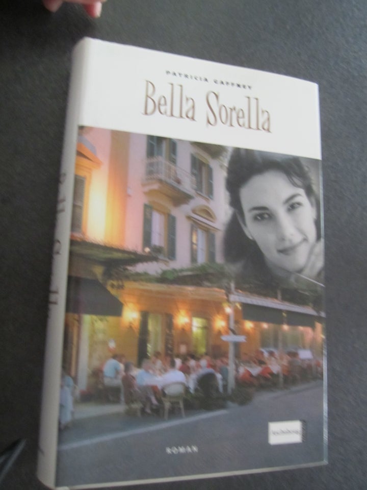 Bella Sorella, Patricia Gaffney,