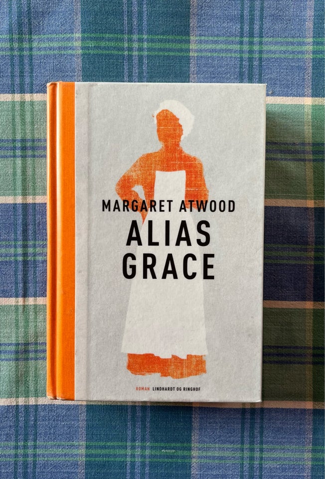 Alias Grace, Margaret Atwood,