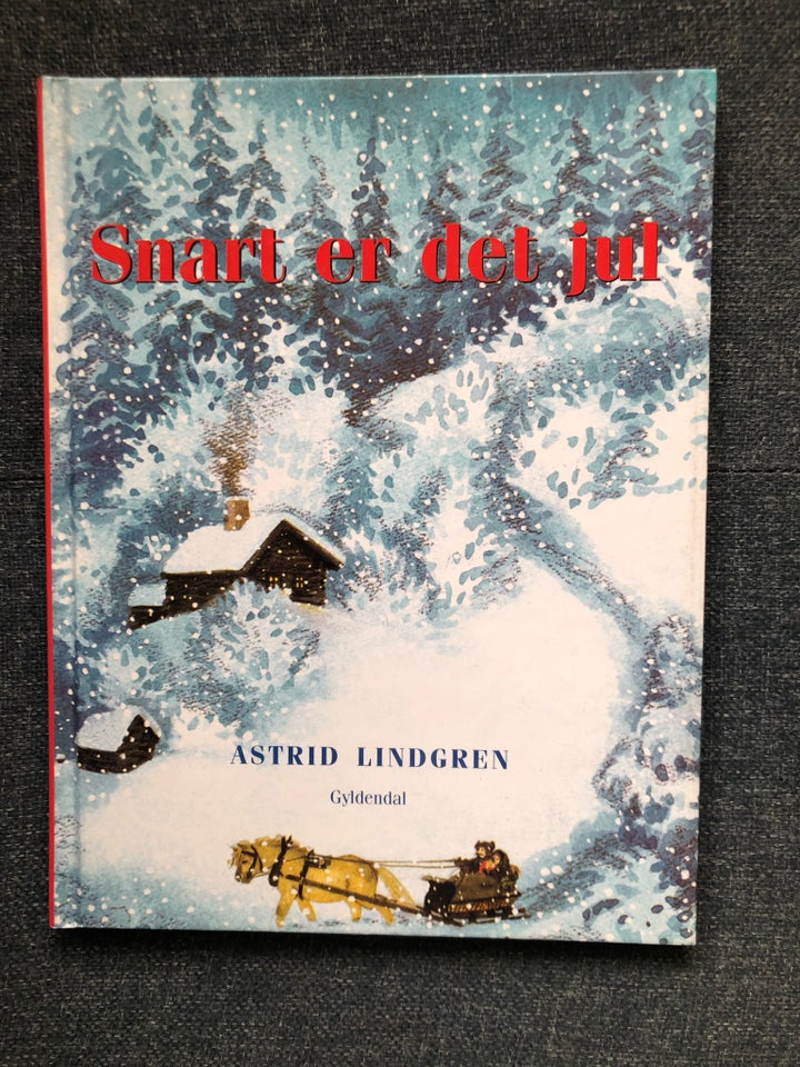 Snart er det jul, Astrid Lindgren