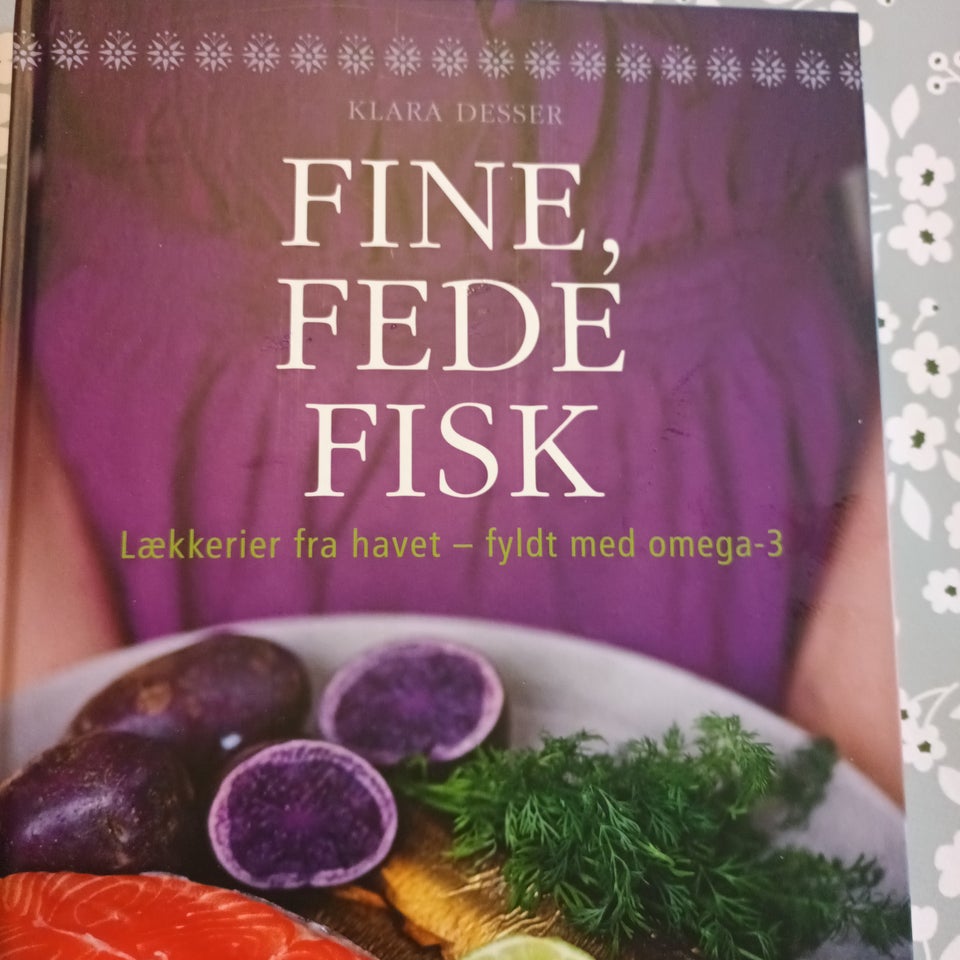 Fine, fede fisk, Klara Desser